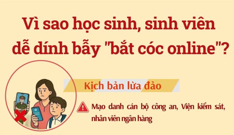 Vì sao học sinh, sinh viên dễ dính bẫy "bắt cóc online"?